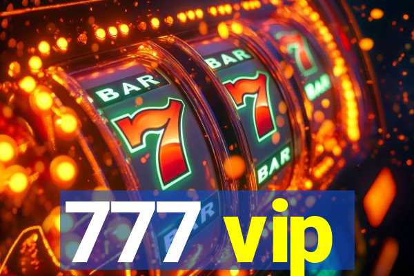 777 vip